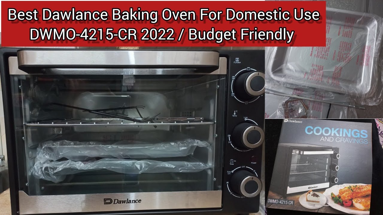 Dawlance Baking Oven | Unboxing | baking oven 2022