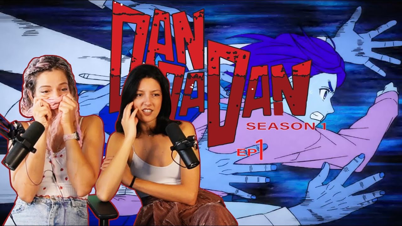 Dandadan S1 Episode 1 | That's How Love Starts, Ya Know! | REACTION