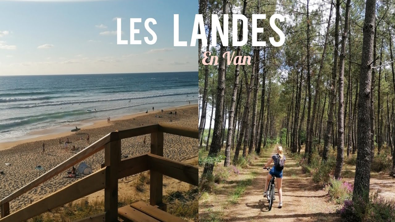 VAN TRIP FRANCE : dans les LANDES