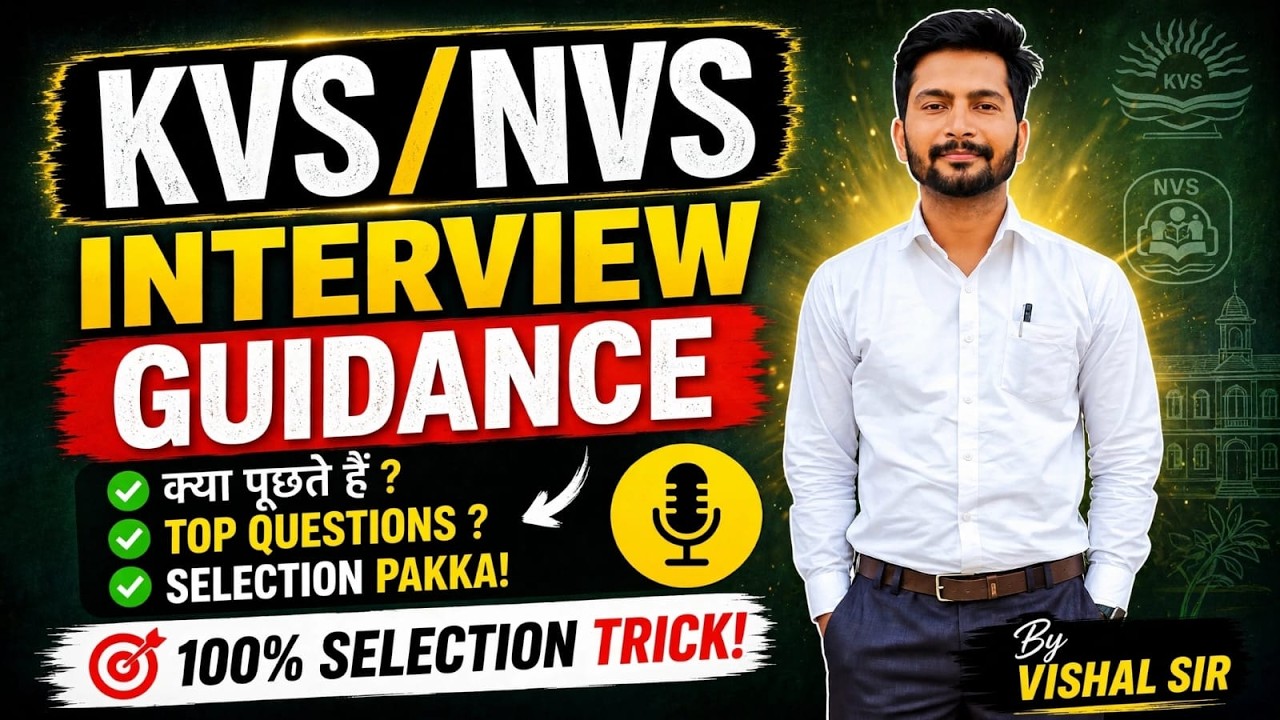 KVS NVS interview preparation