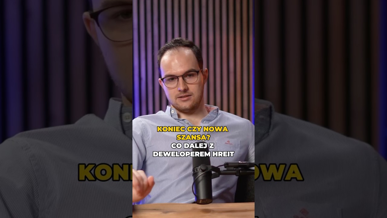 Koniec czy nowa szansa? Co dalej z  deweloperem HREIT?