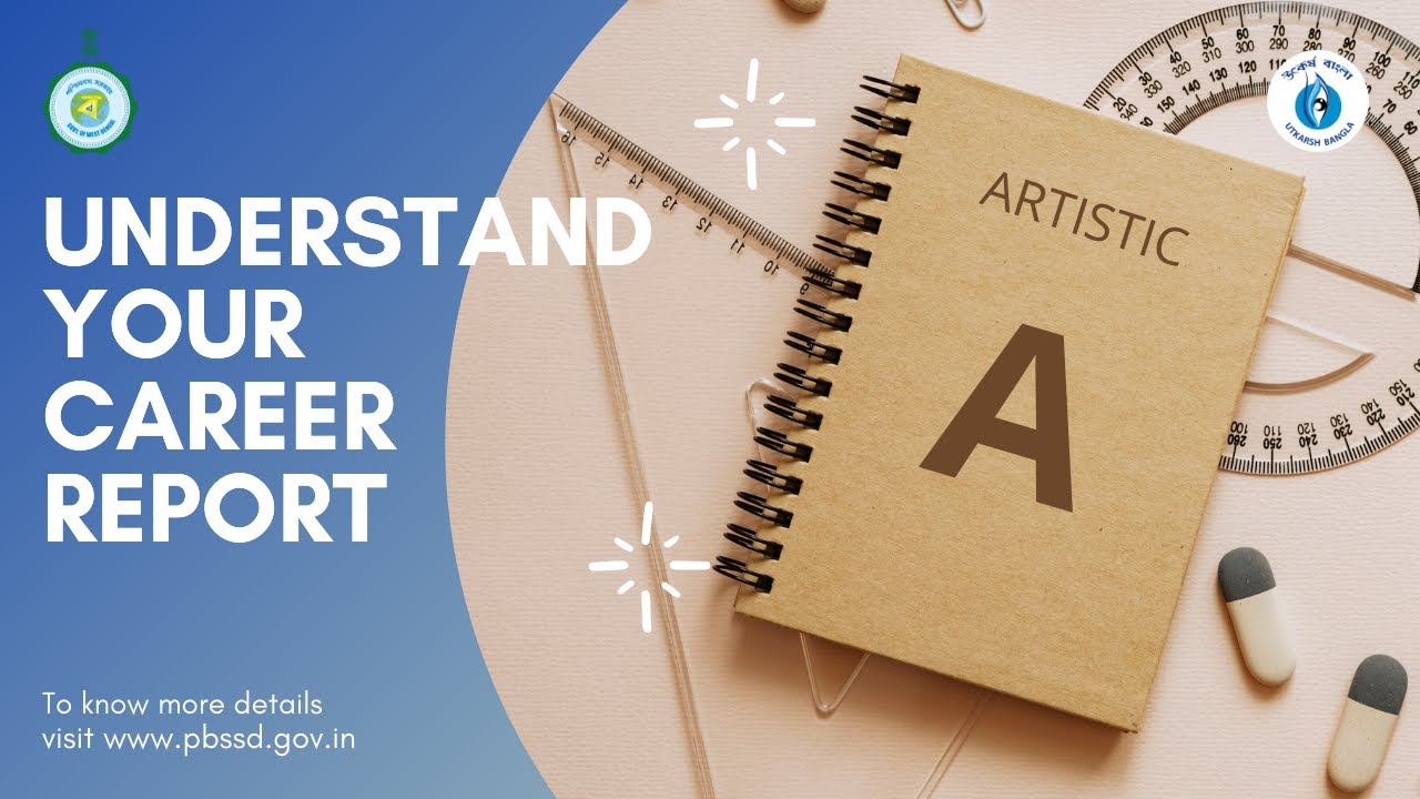 A | ARTISTIC | UNDERSTAND YOUR CAREER REPORT || UTKARSH BANGLA || PBSSD
