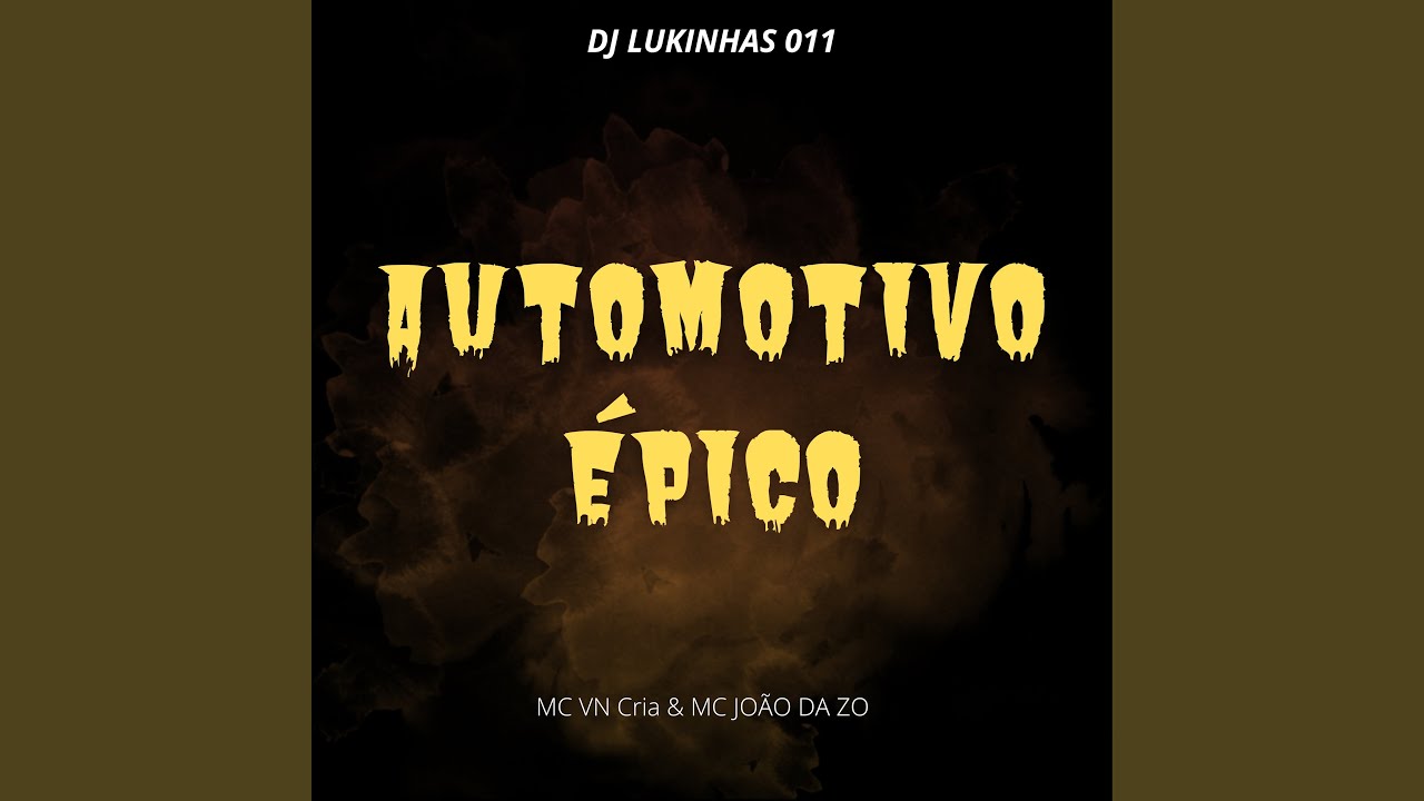 Automotivo Épico