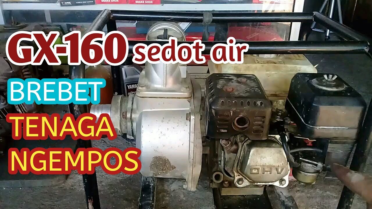 Mesin GX 160 sedot air hilang tenaga & bocor kompresi