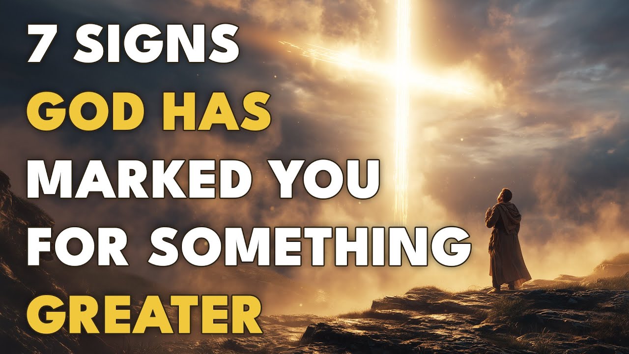 If You Notice These 7 Signs, God Has Already Marked Your Life for Something Greater 