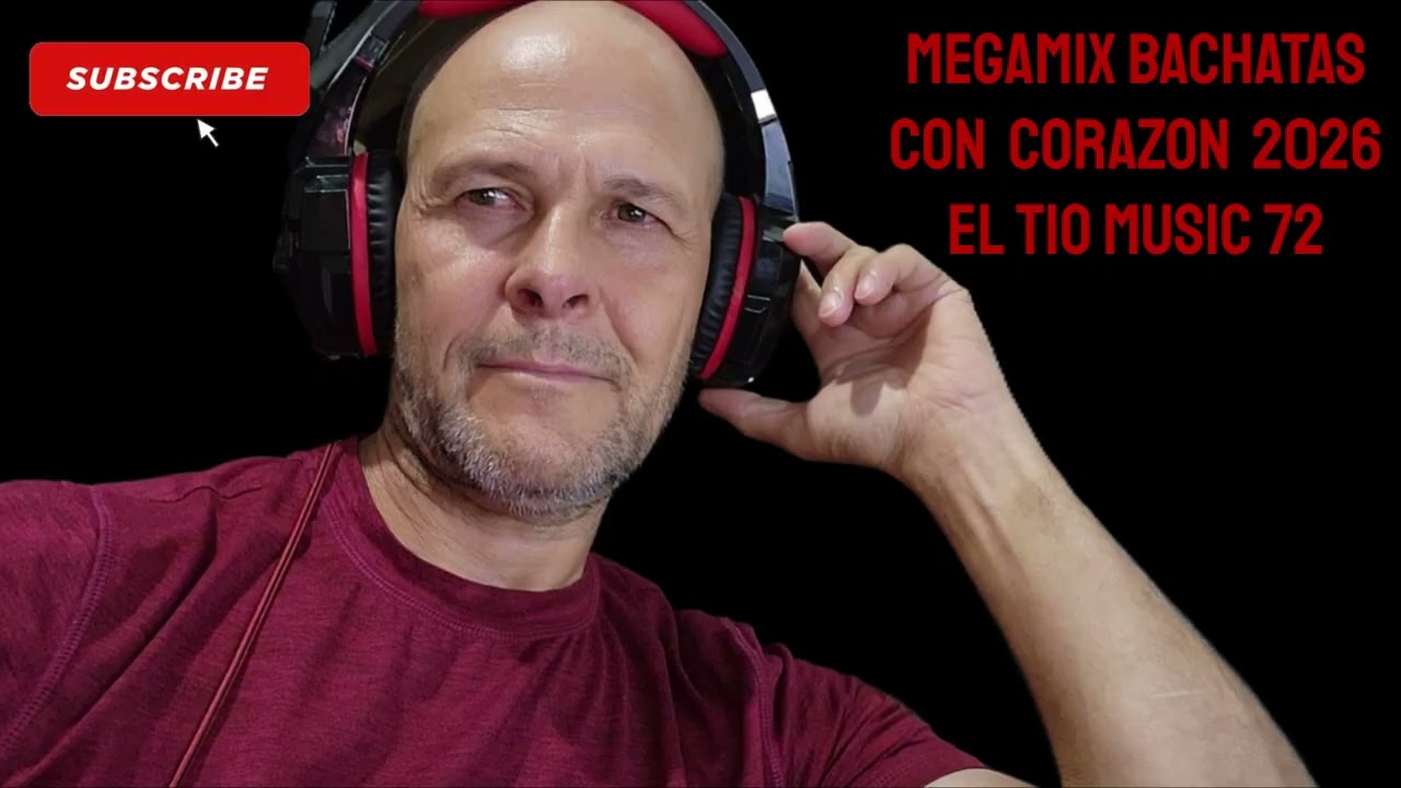 MEGAMIX  DE  BACHATAS  CON  CORAZON  2026