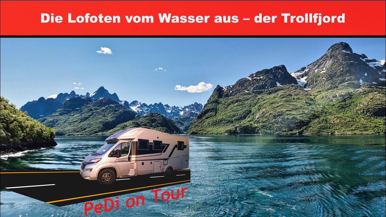 Skandinavien 2025 - #18 - Lofoten - von Svolvær in den Trollfjord