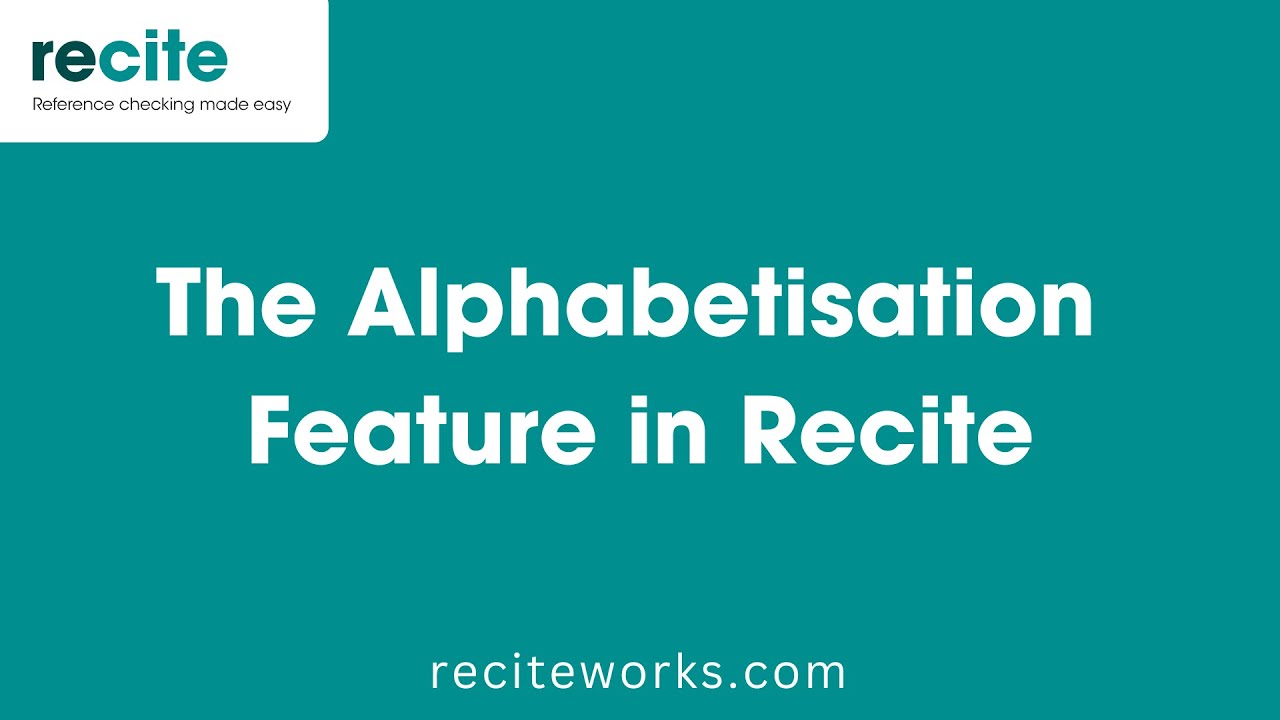 The Alphabetisation Feature in Recite