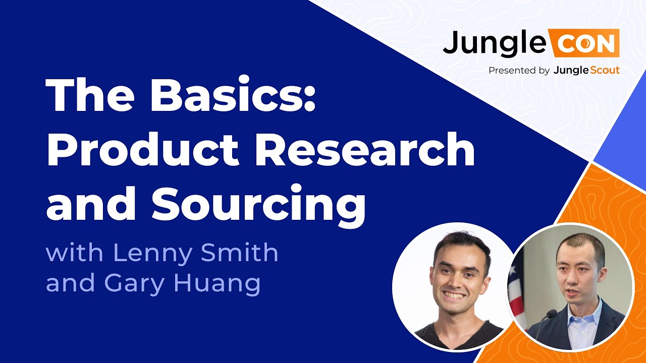 Amazon FBA Product Research and Sourcing | JungleCon 2021 | Session 02