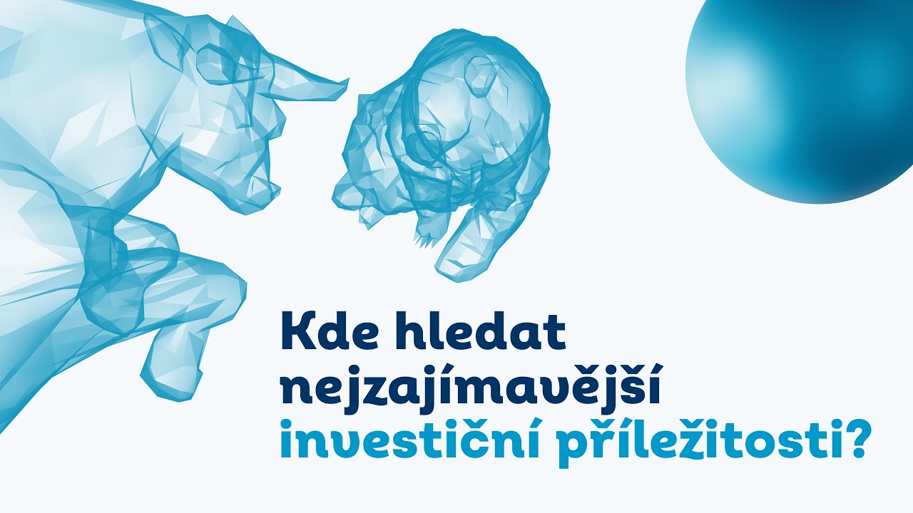 Kde hledat nejzajímavější investiční příležitosti?