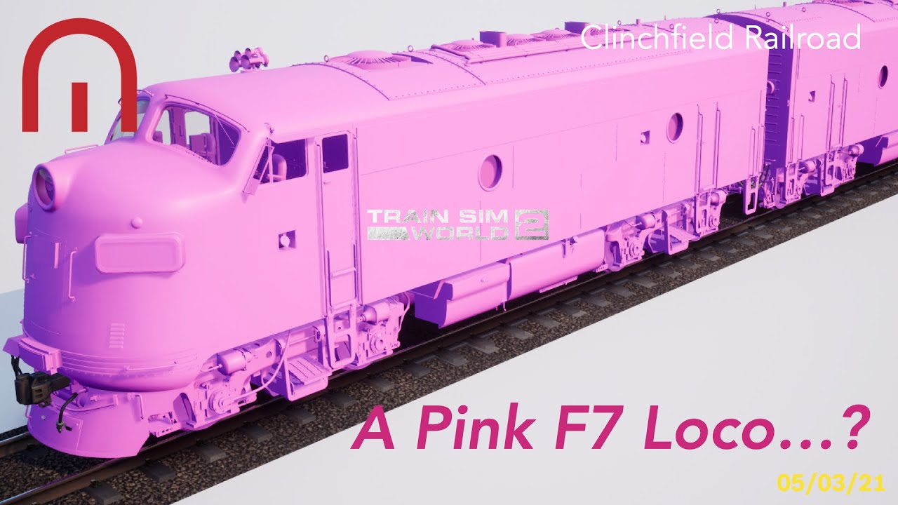 Train Sim World 2 - A Pink F7 loco... - Clinchfield Railroad