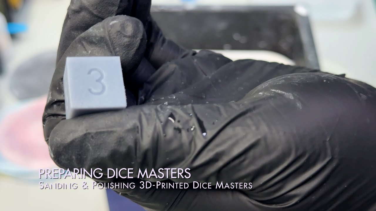 Sanding and Polishing 3D-Printed Dice Masters