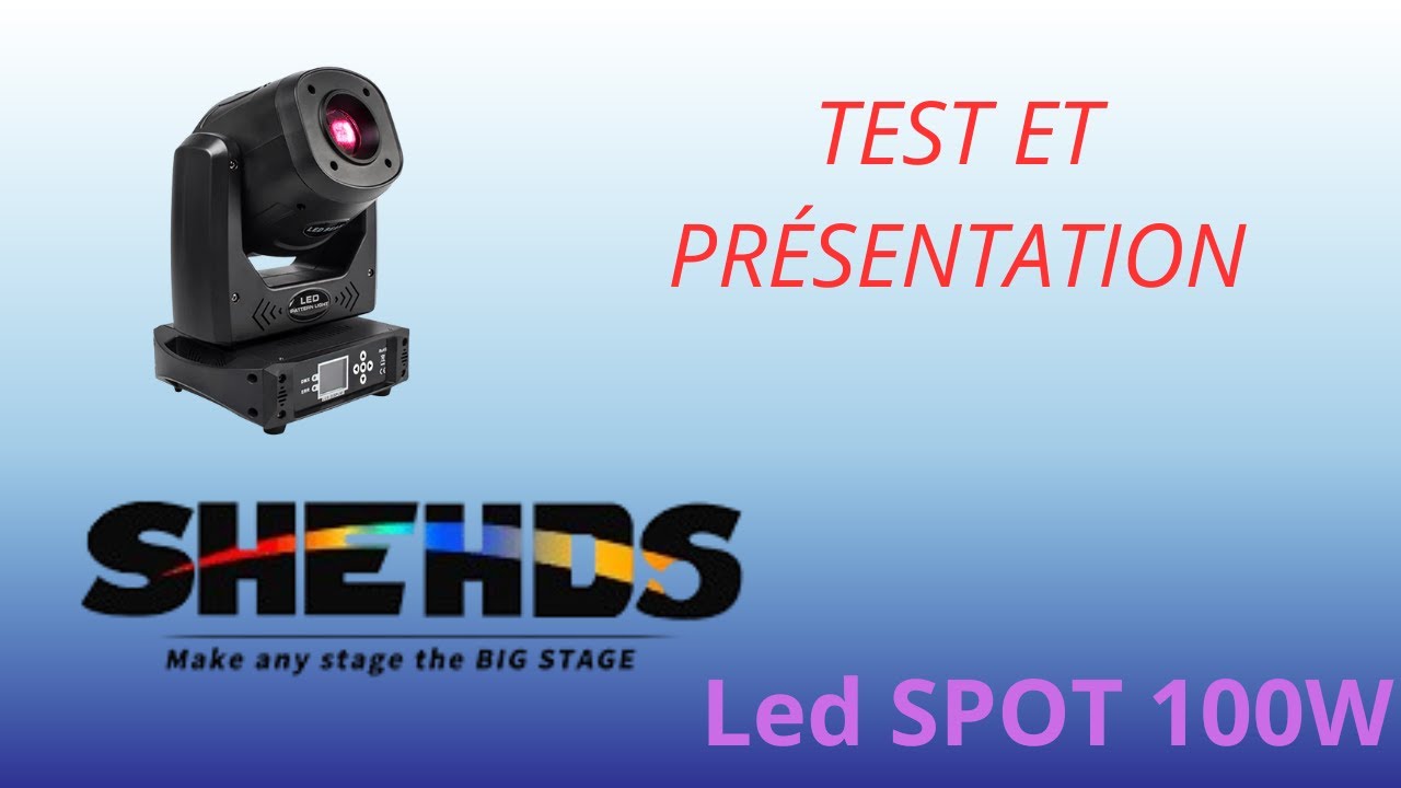 LYRES SHEHDS SPOT 100W PRÉSENTATION