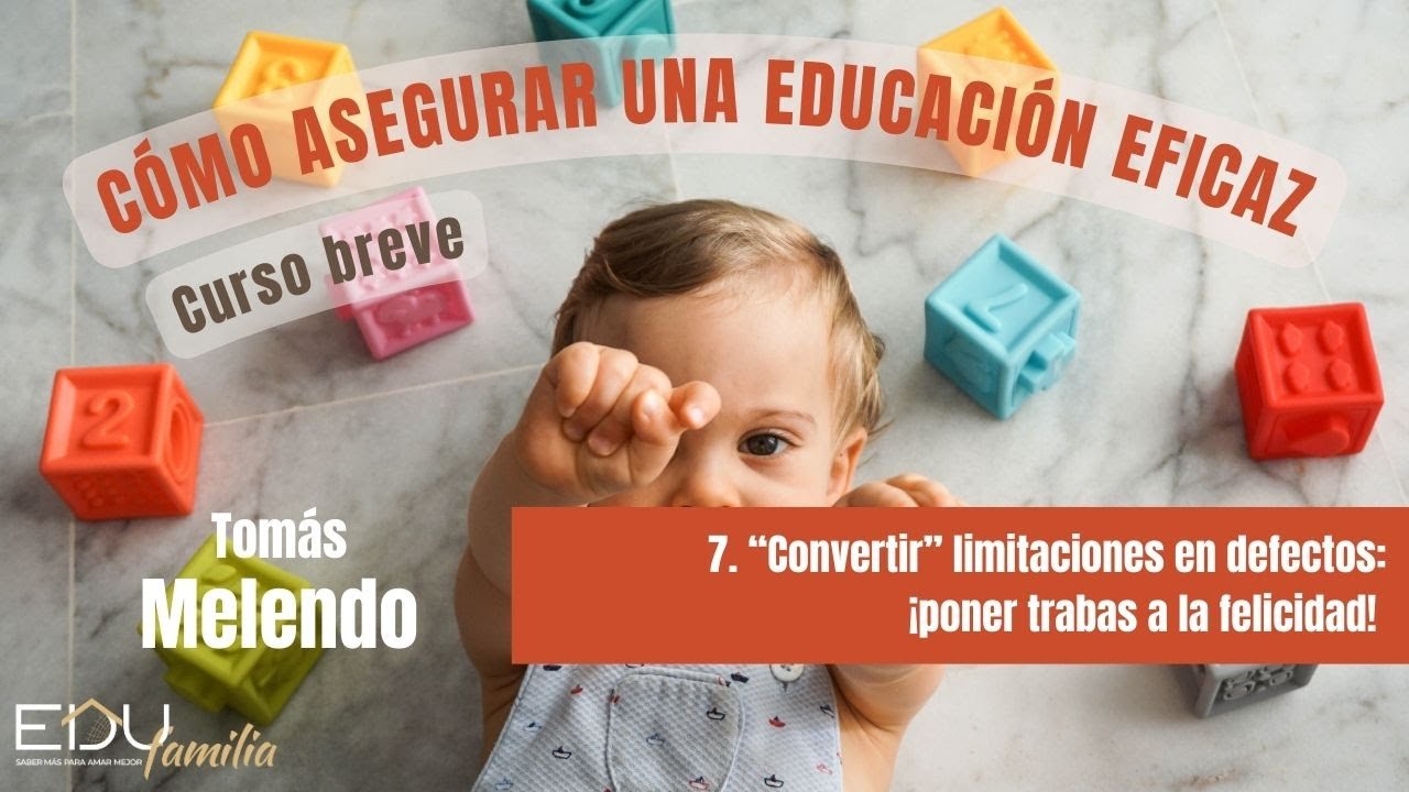 7. “Convertir” limitaciones en defectos: ¡poner trabas a la felicidad!