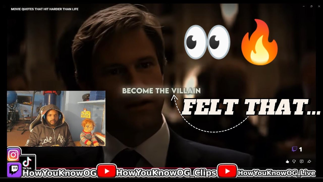 MOVIE QUOTES THAT HIT HARDER THAN LIFE- OG REACTION