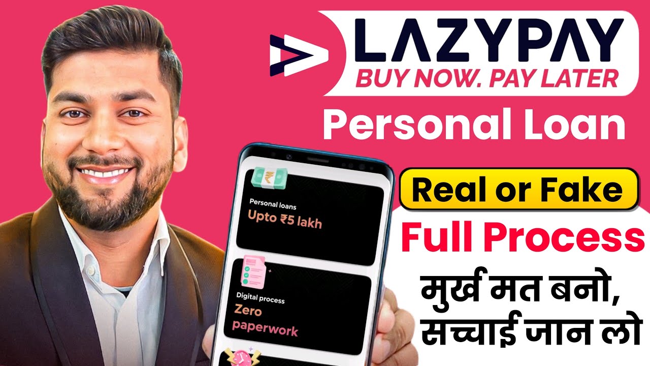 Lazy Pay App Se Loan Kaise Le | LazyPay Loan App Apply Process | LazyPay App Review - Real or Fake ?
