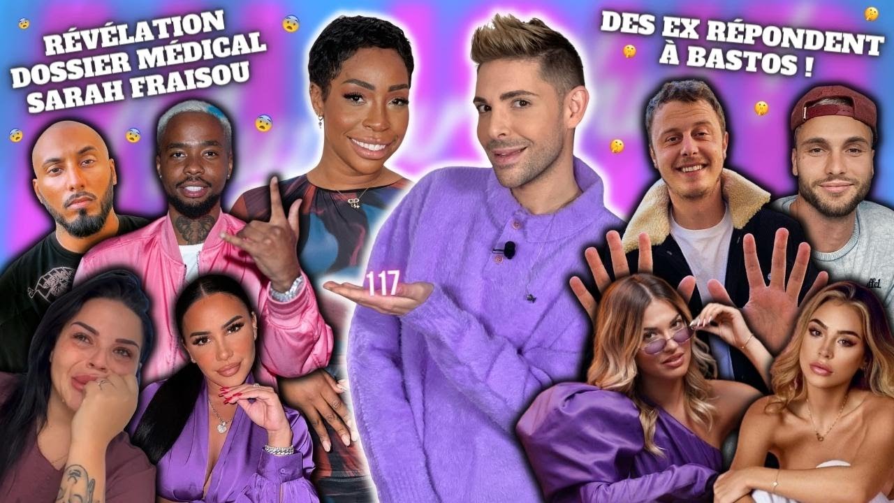 AJA117 - MILLA ENCEINTE Nelia réagit, SARAH FRAISOU dossier médical, Les EX de BASTOS lui répondent