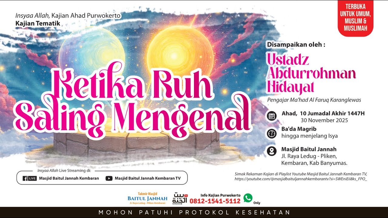 (LIVE) Ketika Ruh Saling Mengenal - Ustadz Abdurrahman Hidayat