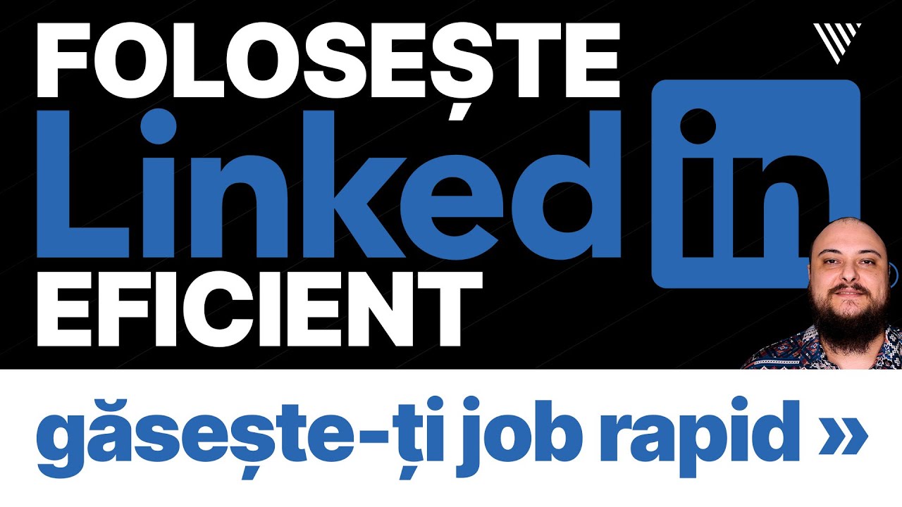 Folosește LinkedIn eficient: găsește-ți job rapid, utilizează platforma #LinkedIn pentru #angajare