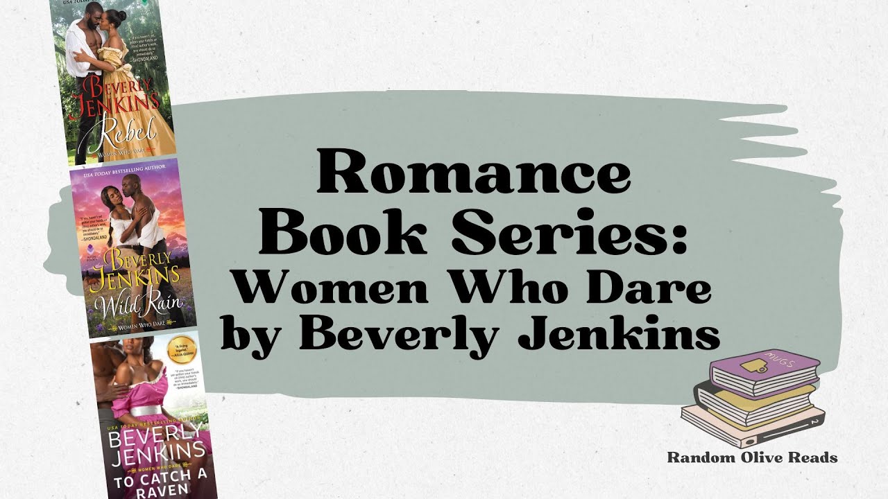 Historical Romance Series! Women Who Dare by Beverly Jenkins