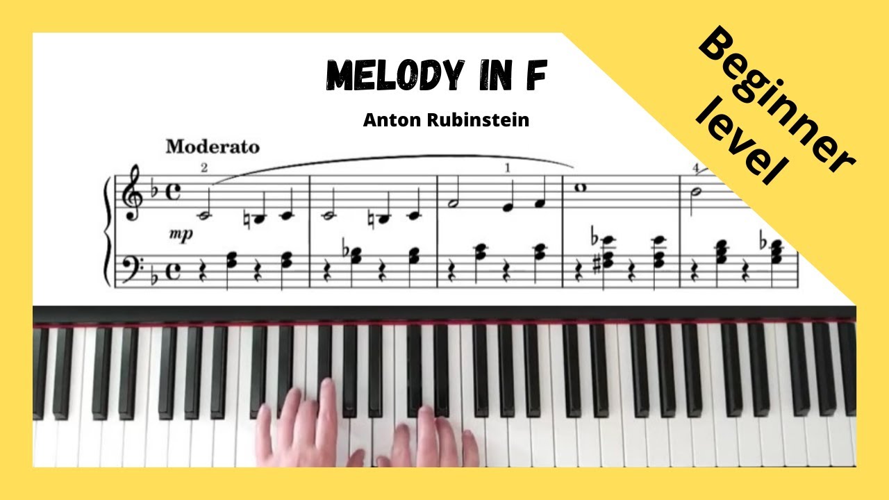 Melody in F  - Anton Rubinstein (easy piece for piano)