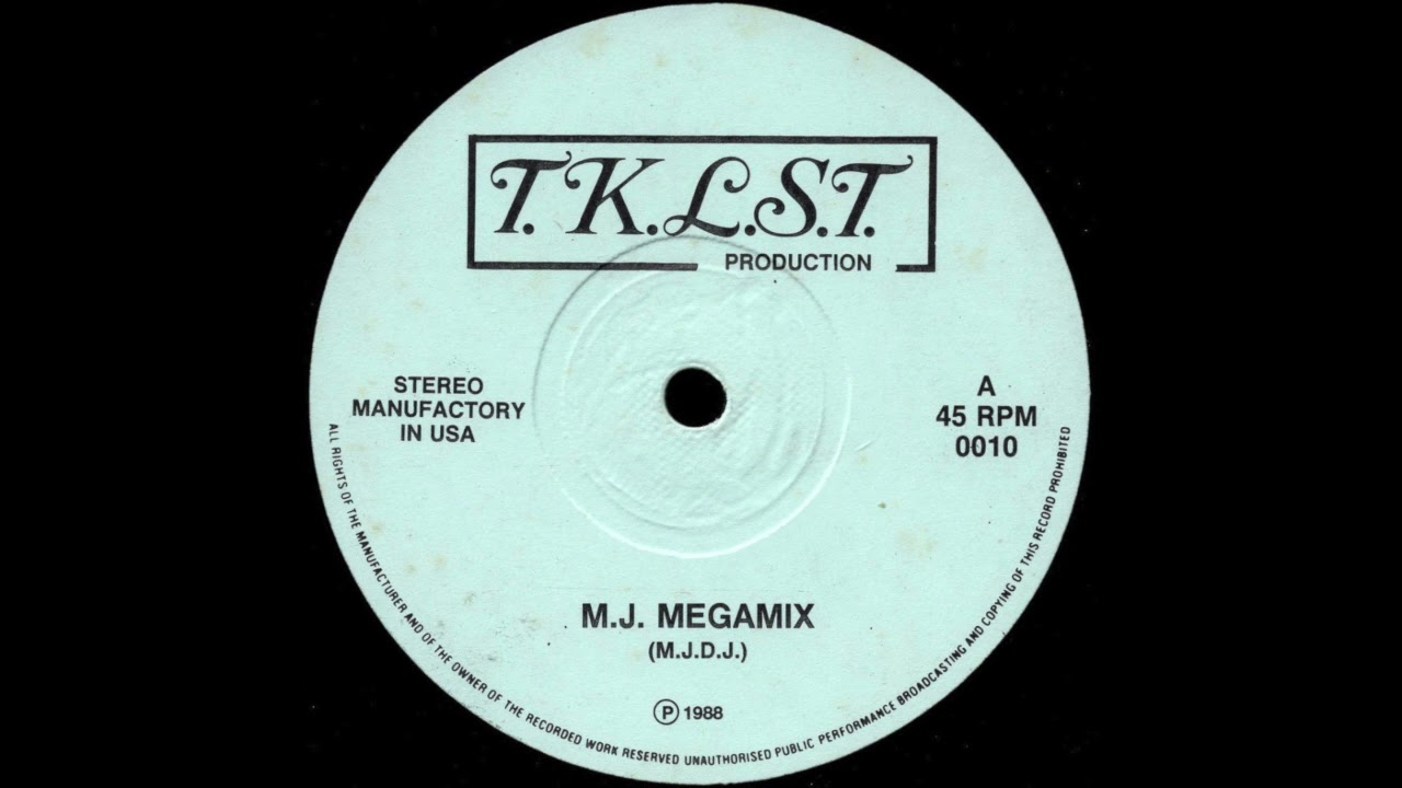M.J. MEGAMIX * M.J.D.J. * T.K.L.S.T. Records 0010