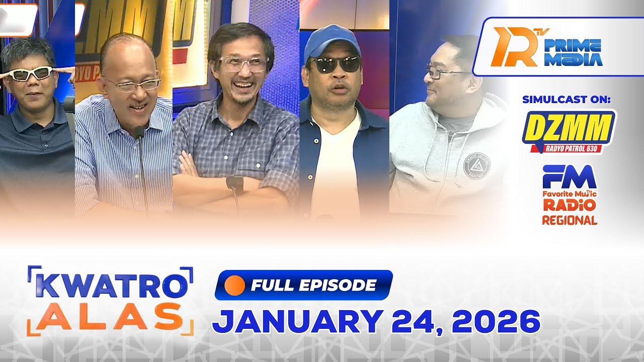 KWATRO ALAS | JANUARY 24, 2026 | DZMM sa PRTV Prime Media