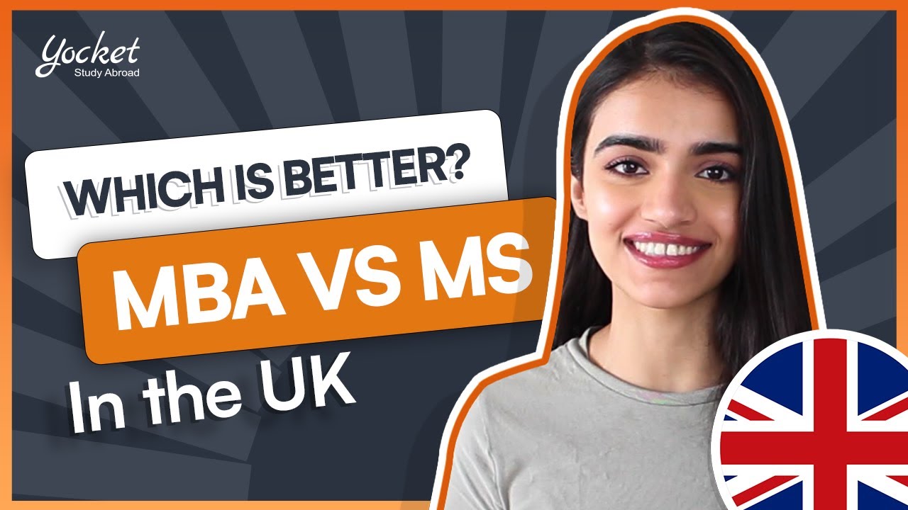 MBA vs MS in the UK | Top Universities, Tuition Fees, Career Growth, and more | Yocket