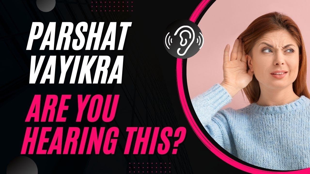 Parshat Vayikra: The Hidden Meaning Behind the First Letter of Leviticus | Vayikra