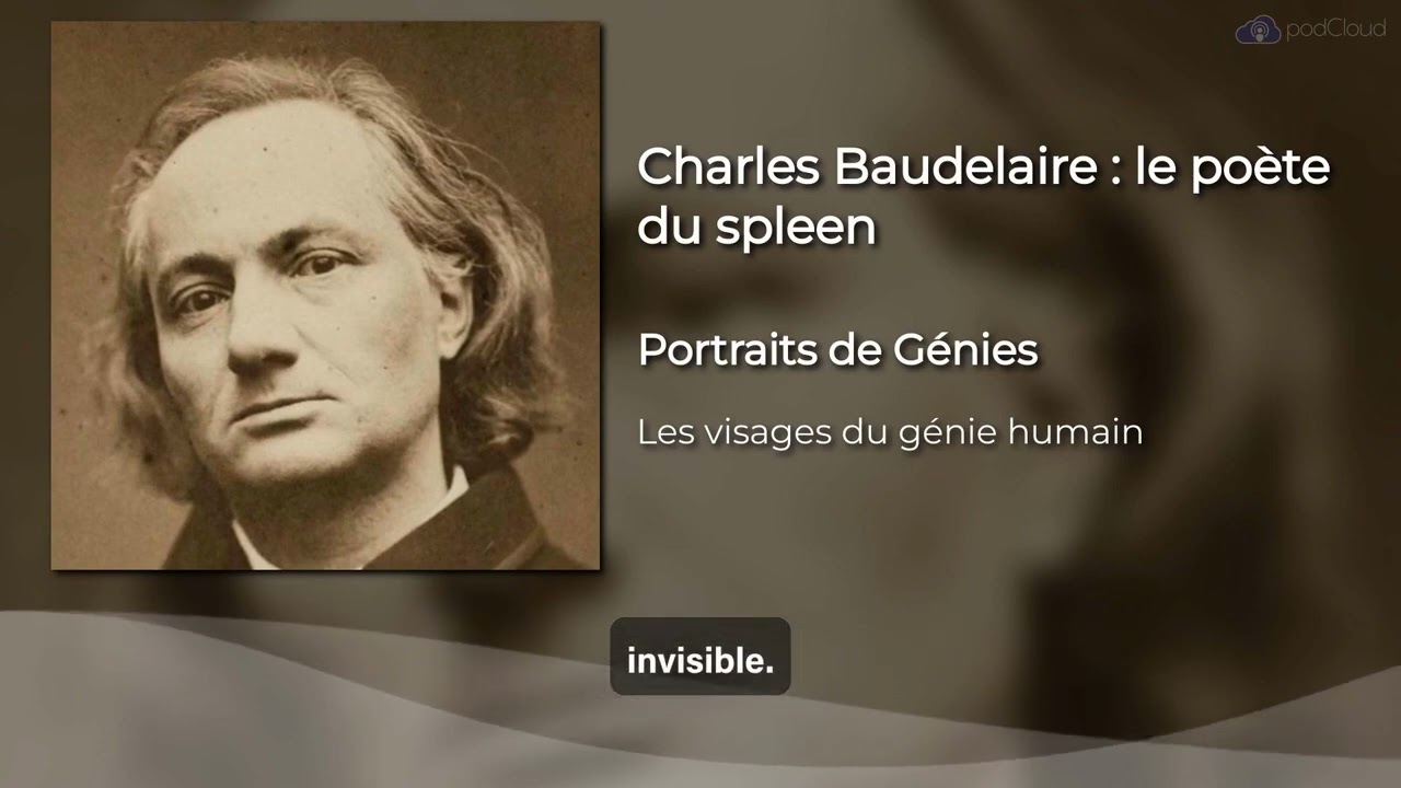 Charles Baudelaire : le poète du spleen