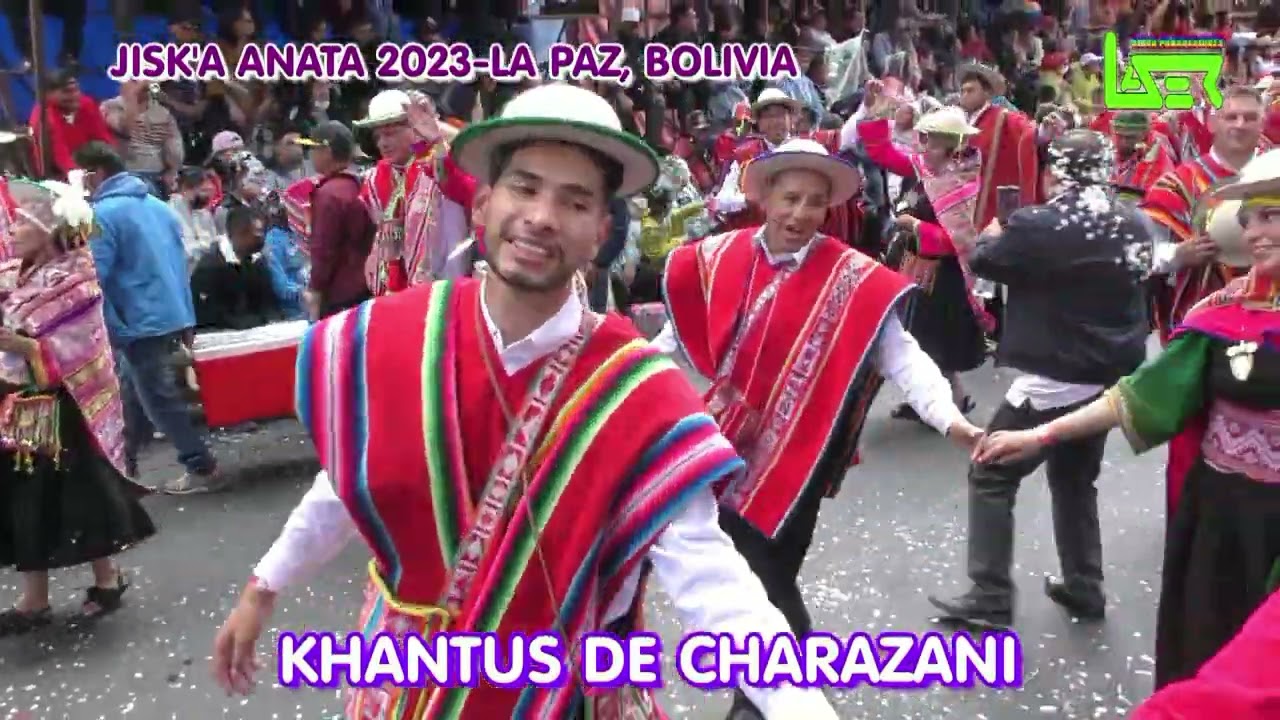 KHANTUS DE CHARAZANI en el JISK'A ANATA 2023.
