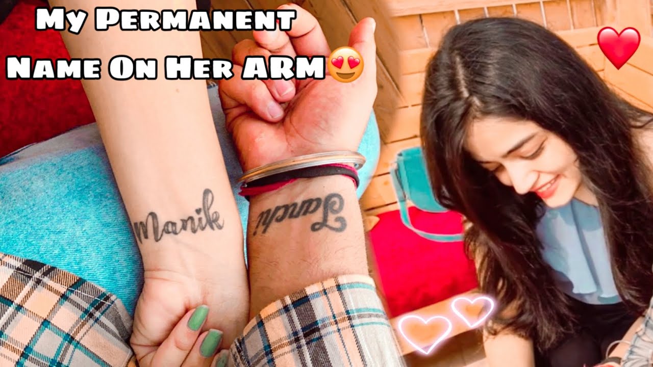 My Permanent Name On Her ARM❤️@Sanchituli😍