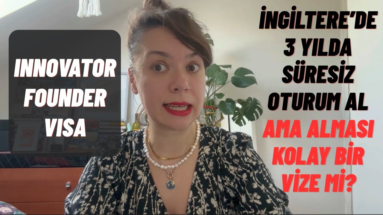 Innovator Visa Şartları Neler? 3 Yılda İngiltere'de Süresiz Oturum -innovator  visa alması kolay mı?