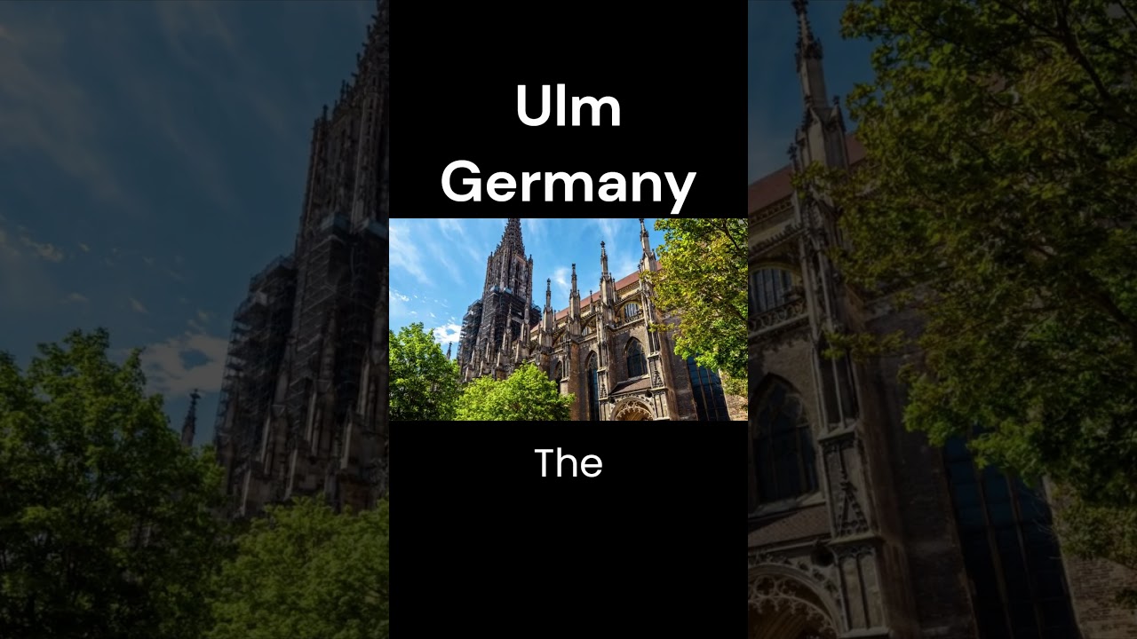 Ulm|Ulm City in 1 minute|1 minute cities#shorts
