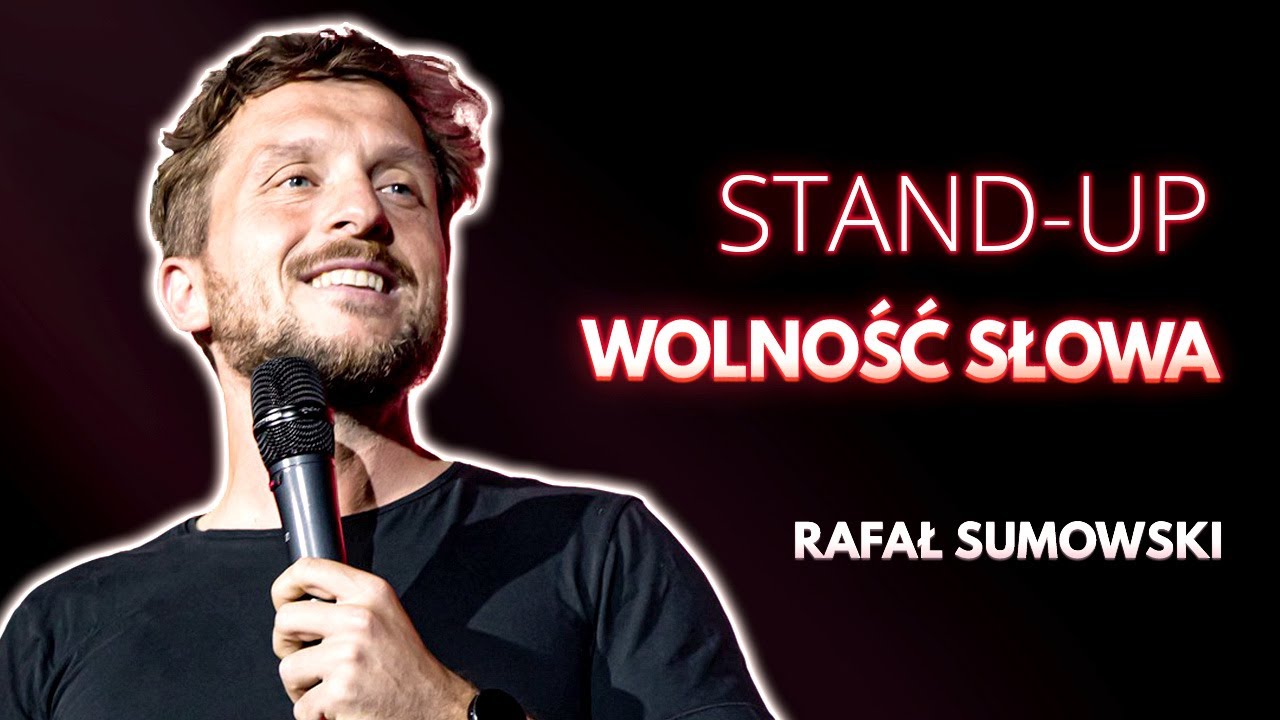 Rafał Sumowski - WOLNOŚĆ SŁOWA | stand-up | 2021