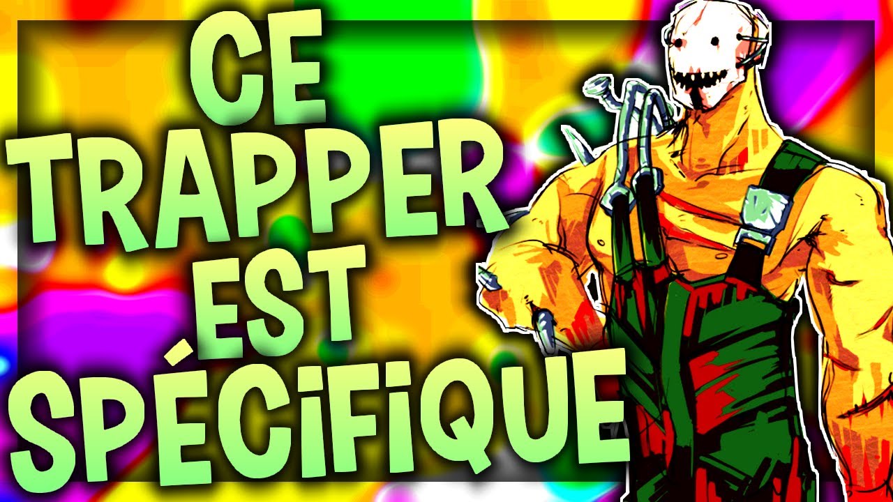 CE TRAPPER EST DE TYPE 