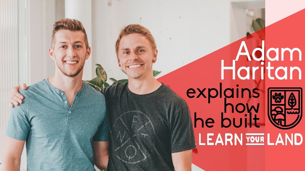 How Adam Haritan Built Learn Your Land