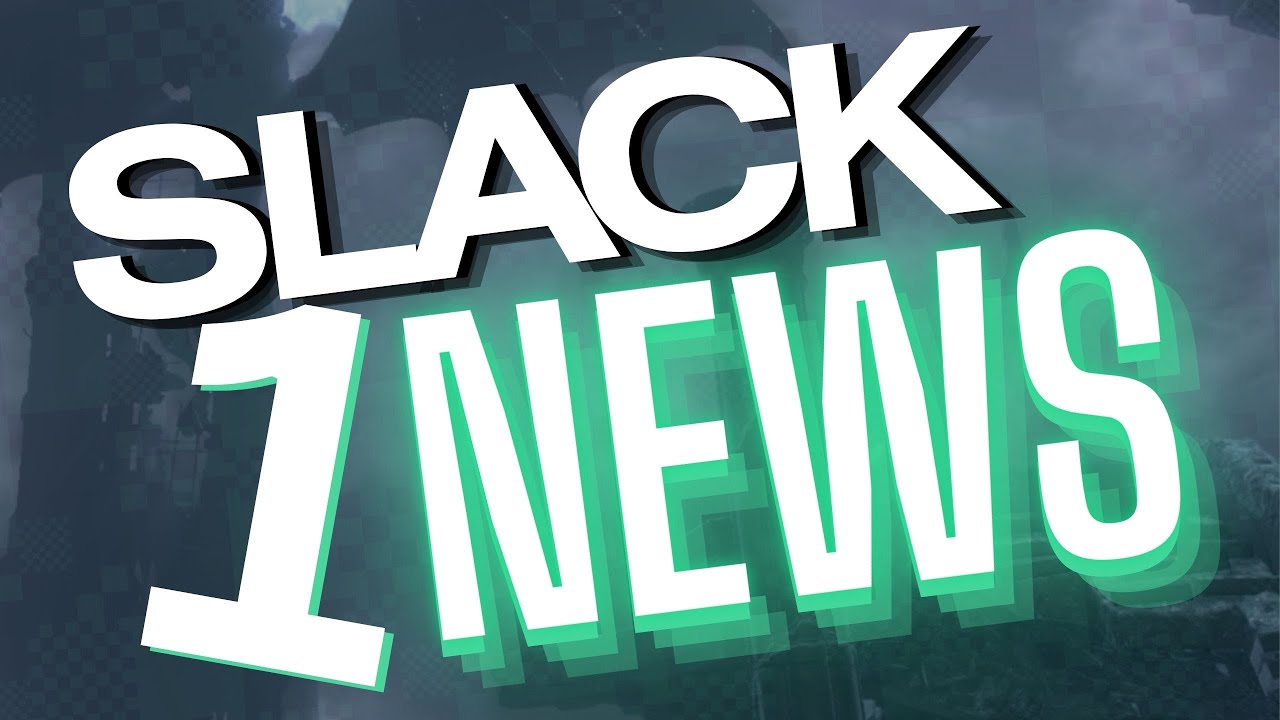 Ihr habt alle meine Rekorde gebrochen auf Slack_LP und Slacktastic! | Slack News