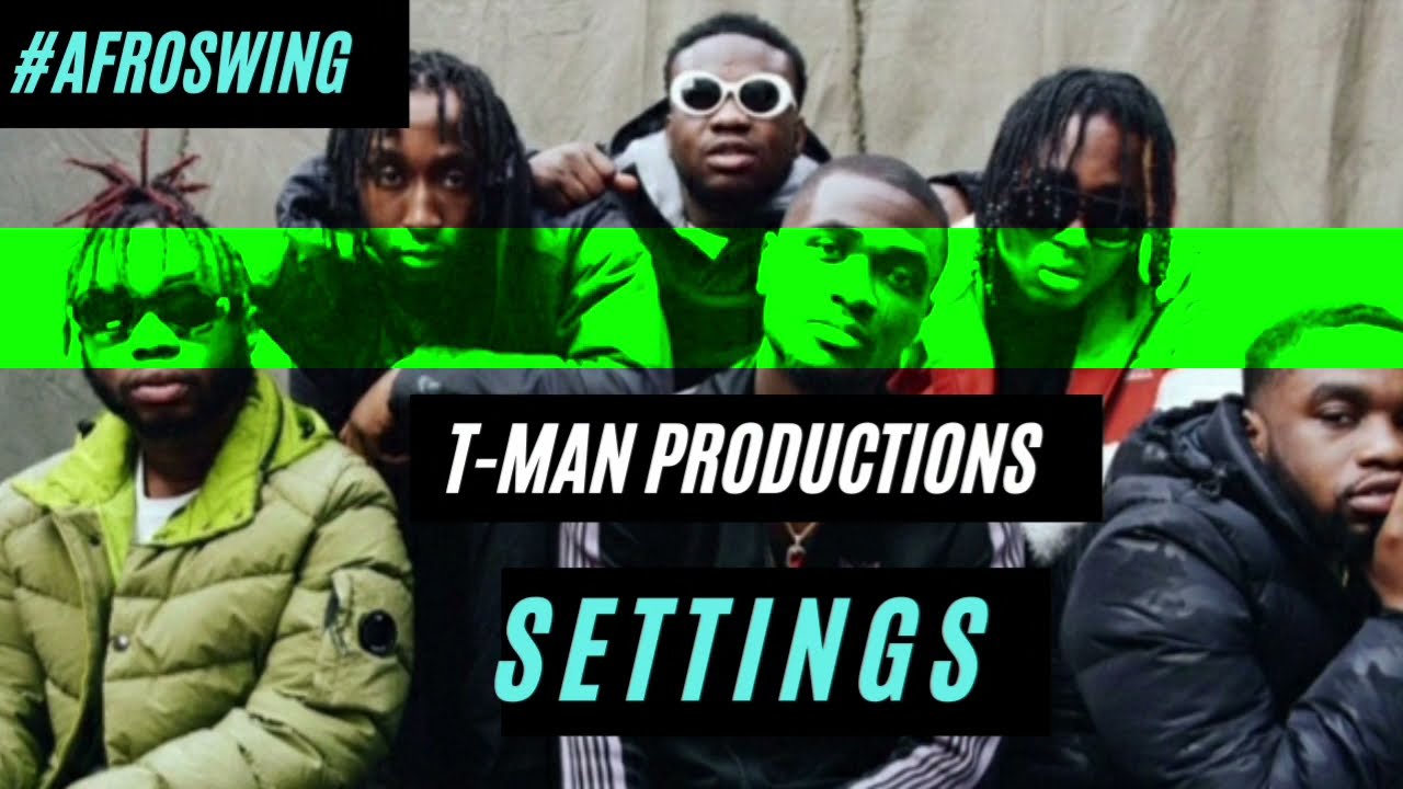 T-Man Productions | NSG/YoungT  & Bugzy type beat | Afro Rap | SETTINGS
