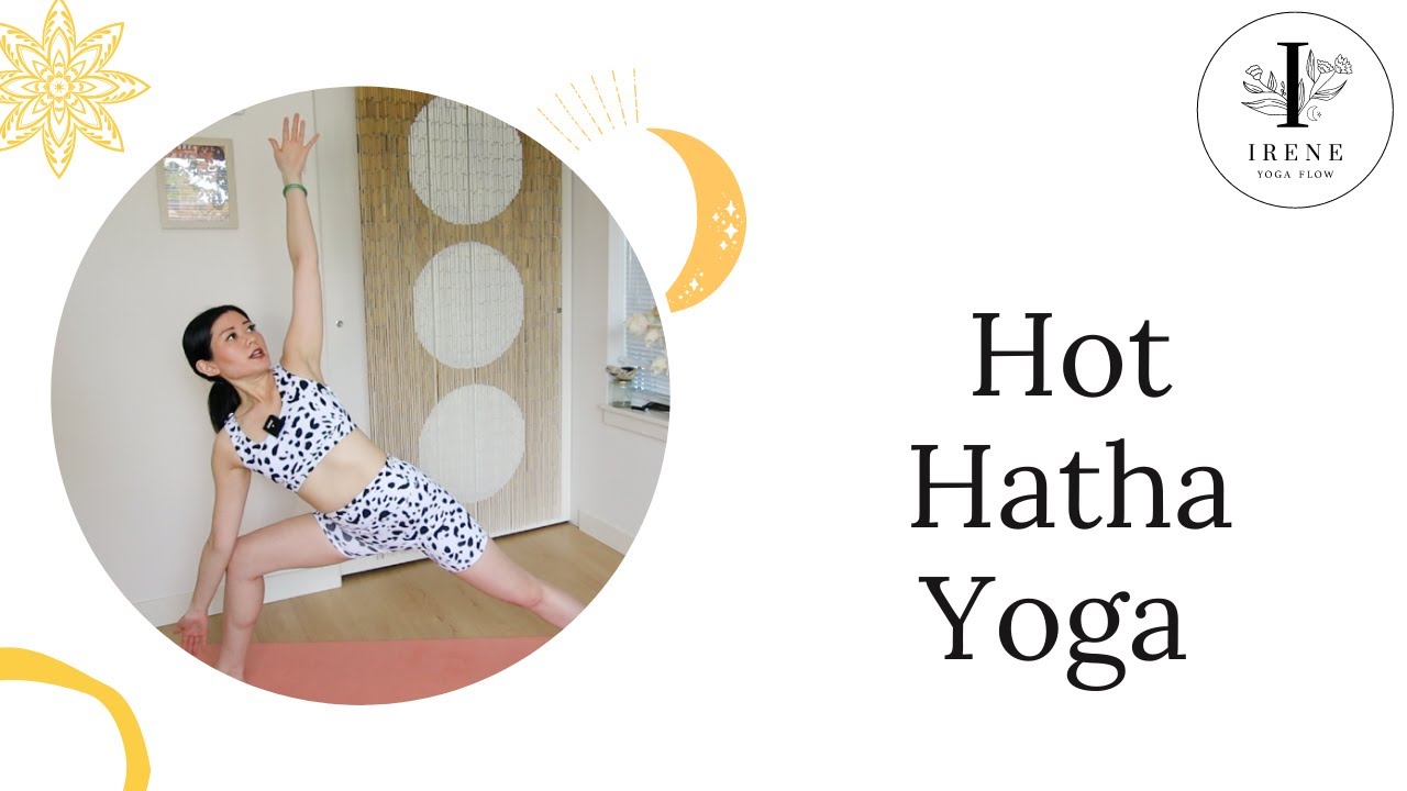 30min Hot Hatha Yoga