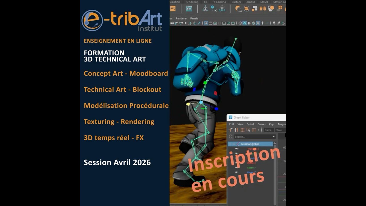 Inscription en cous  : Session Avril 2026 - Formation 3D Technical Art vers Spécialisation 3D/ Jobs