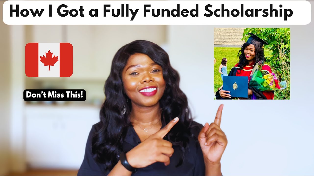How I Got a Fully Funded Scholarship to Study in Canada 🇨🇦