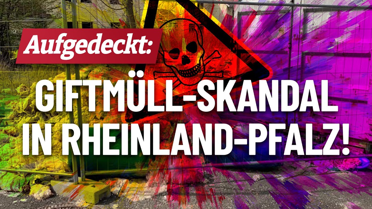 Giftm&uuml;ll-Skandal aufgedeckt! Beh&ouml;rden versuchen, zu vertuschen