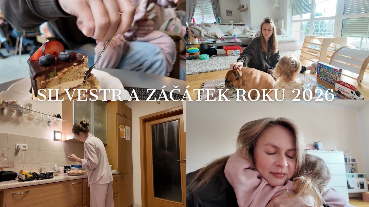 Jak vypadal náš Silvestr & první dny roku 2026