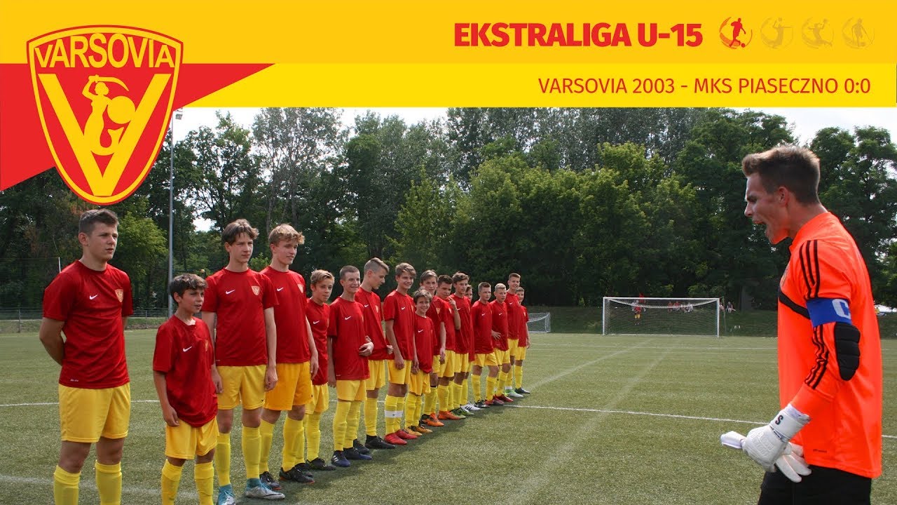 VARSOVIA 2003 - MKS PIASECZNO 0:0 - EKSTRALIGA U-15