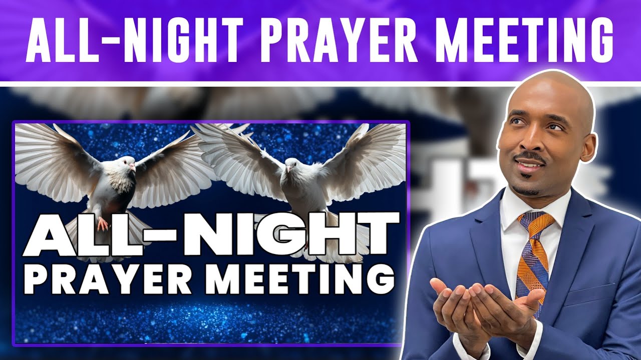 All-Night Prayer Meeting | Part 1 | Gethsemane & Upper Room Experience | Former & Latter Rain