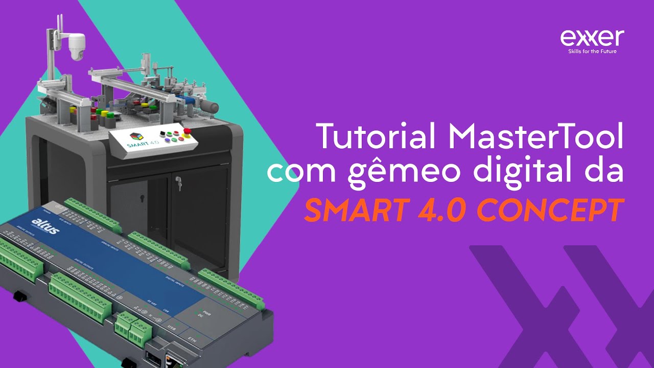 Tutorial MasterTool com Gêmeo Digital da SMART 40 Concept