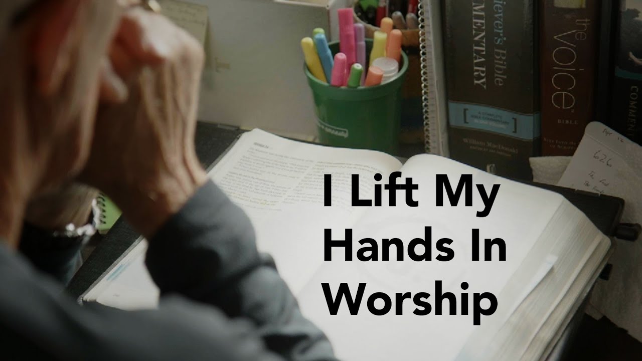 I Lift My Hands In Worship | Gateway Stories