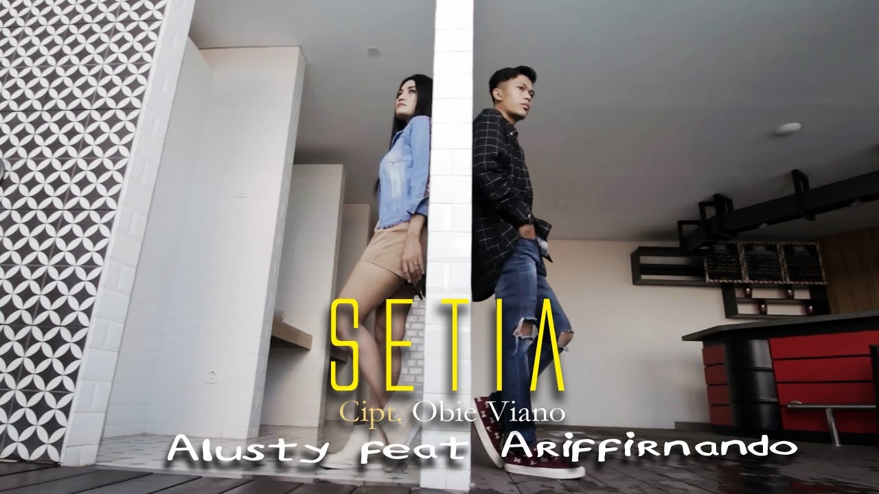 Alusty Feat. Ariffirnando - Setia [OFFICIAL]