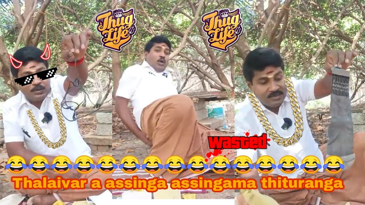 Thalaivar a assinga assingama thituranga 😂| Thug life & wasted | Sippi muthu | Gp muthu |
